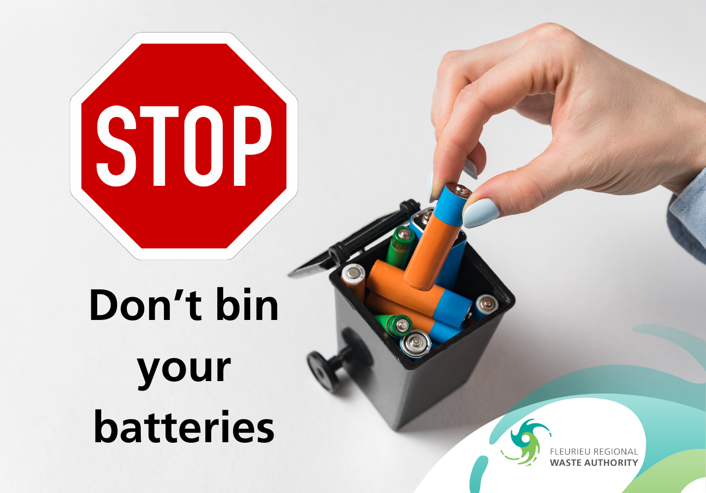 Used batteries don't belong in any kerbside bin