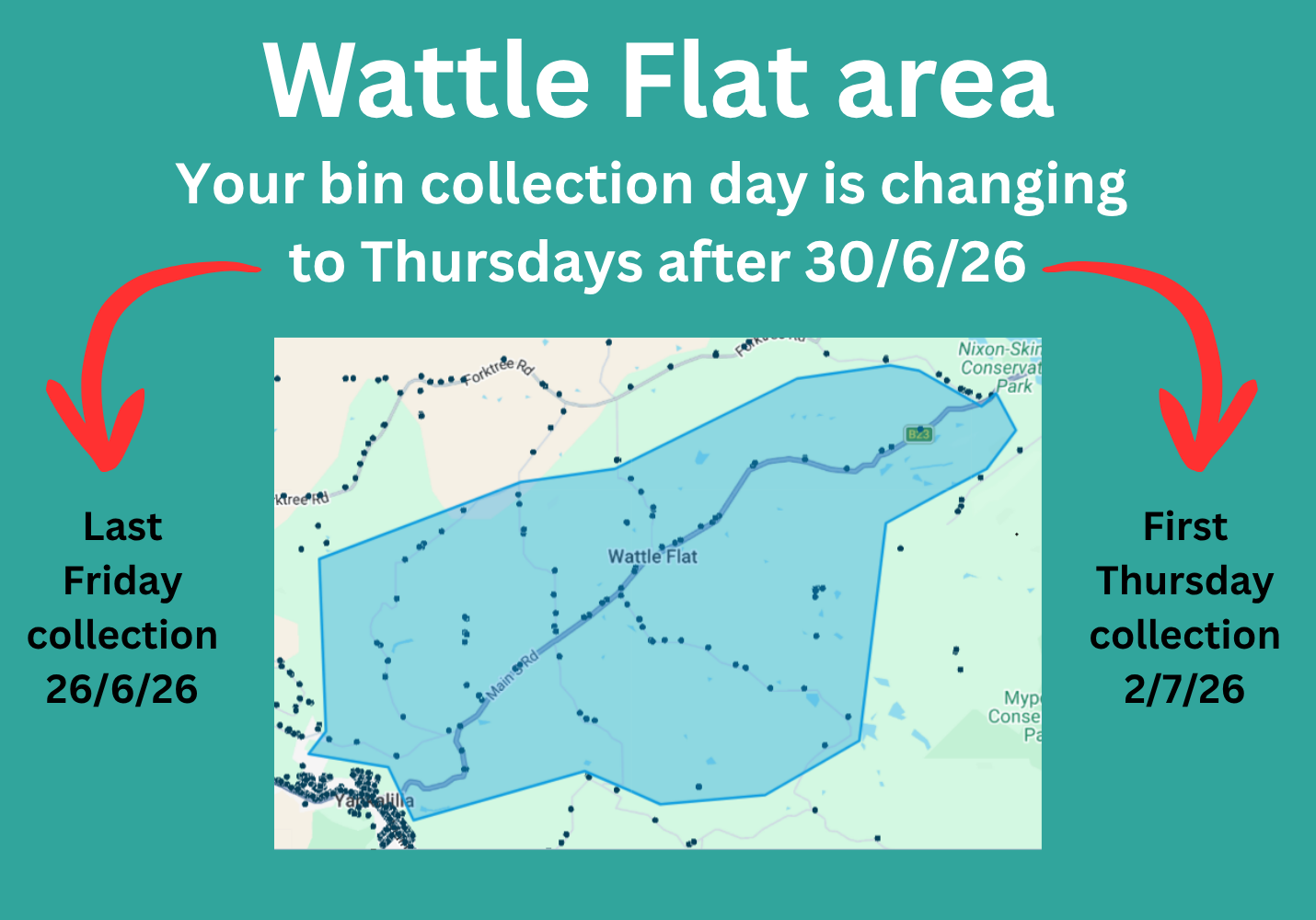 DCY Wattle Flat area will change collection days from Fridays to Thursday after 30/6/26.